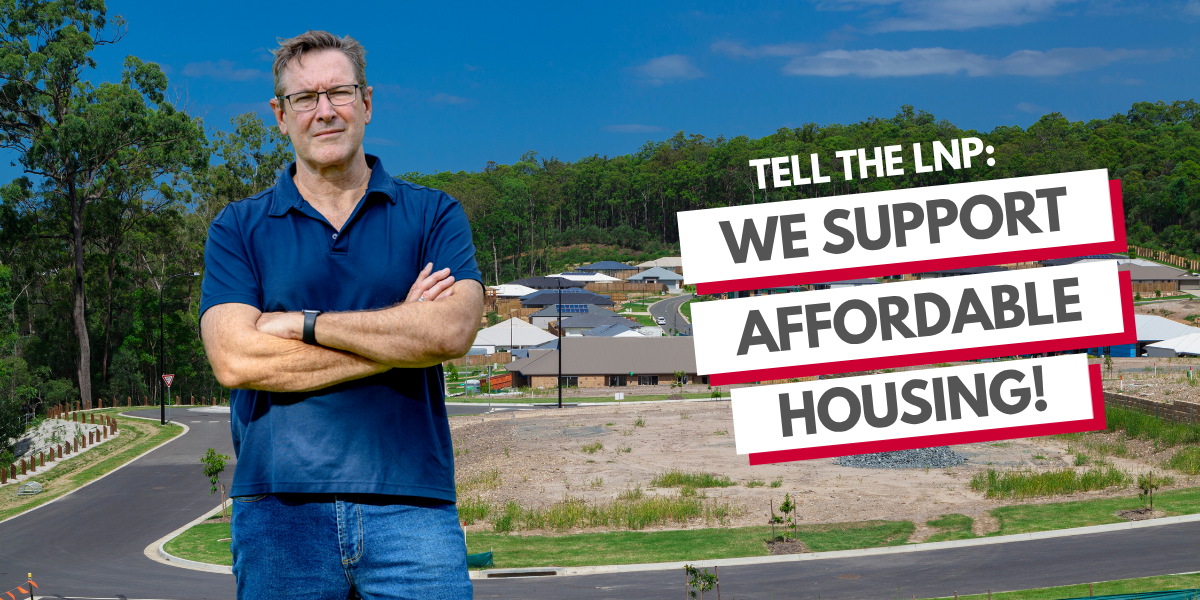 Do you support affordable housing for Queenslanders? Main Image